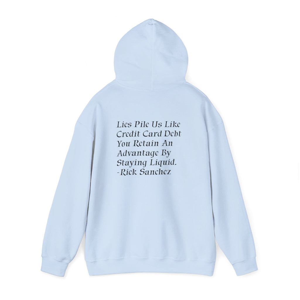 Stay Liquid Hoody