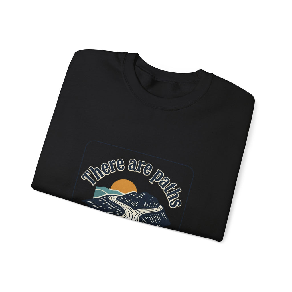 Mountain Paths Crewneck Sweatshirt - "There Are Paths We Choose" Sun Design