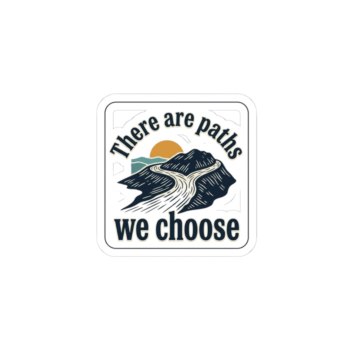 Encouraging 'Life Always Goes On' Kiss-Cut Sticker