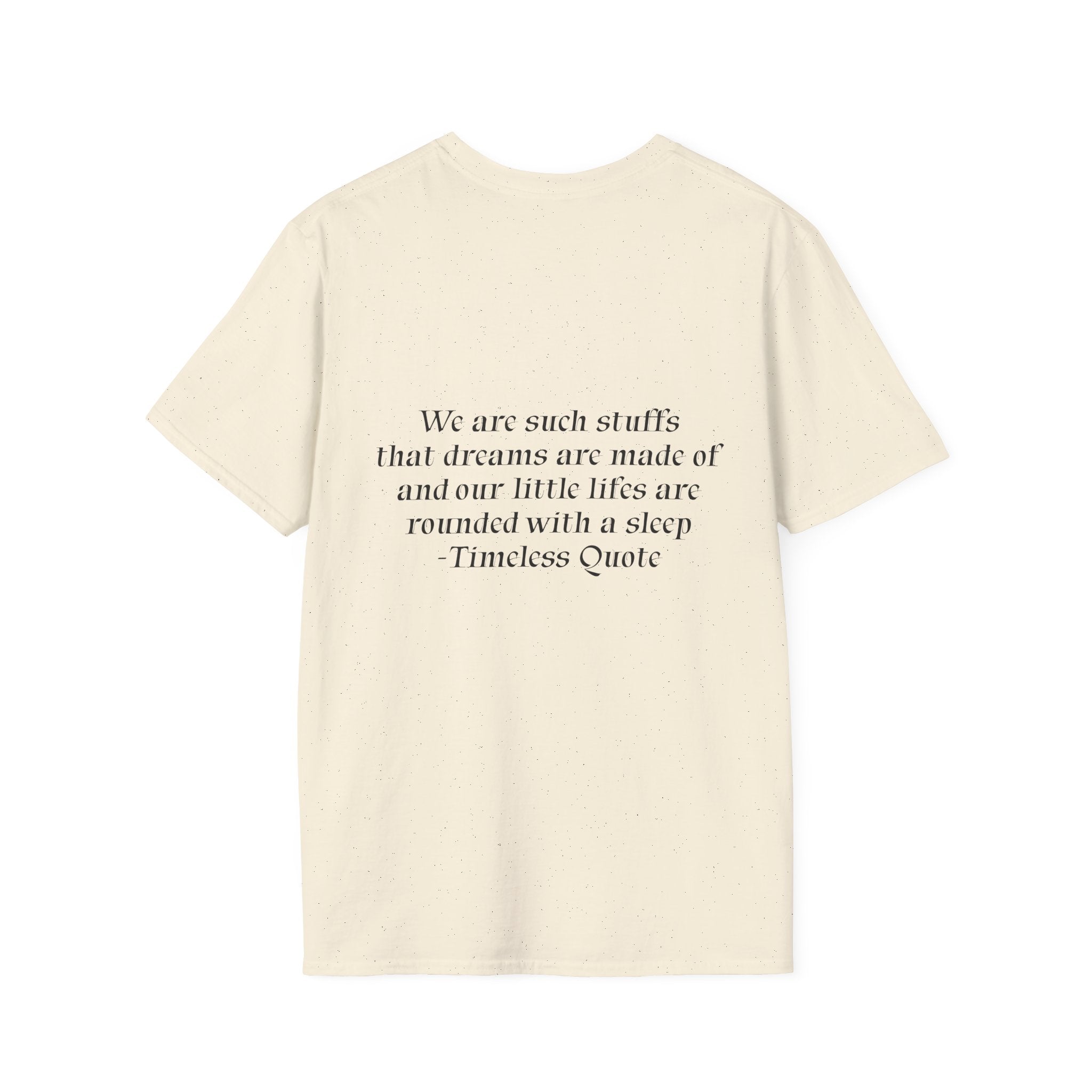 We Are Dream's Unisex Soft style T-Shirt