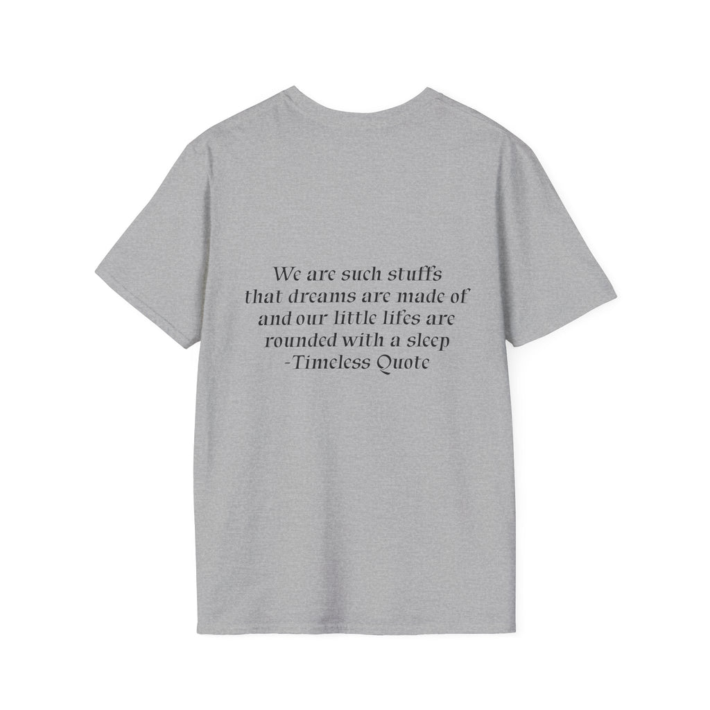 We Are Dream's Unisex Soft style T-Shirt