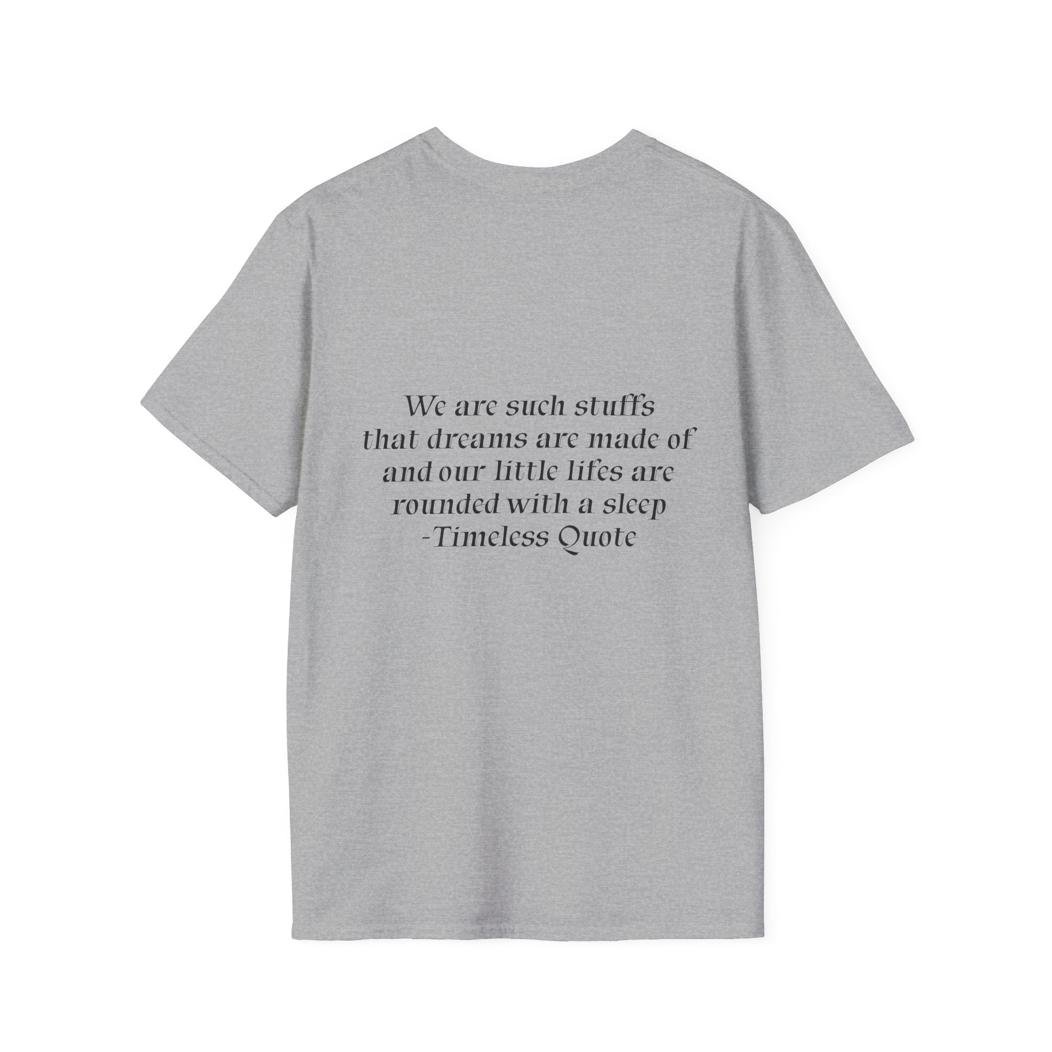 We Are Dream's Unisex Soft style T-Shirt