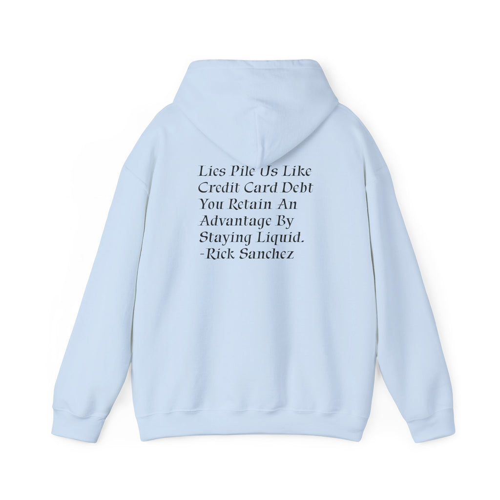 Stay Liquid Hoody