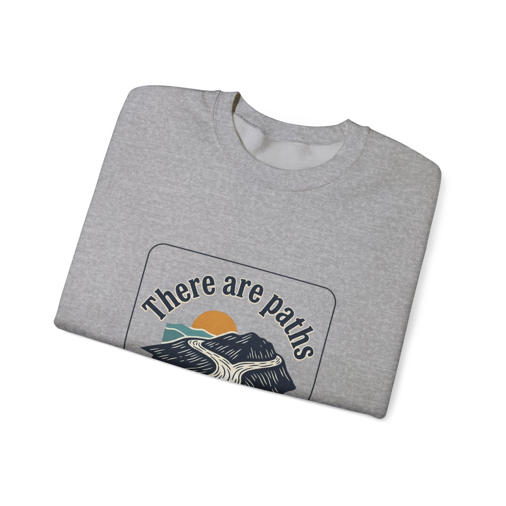 Mountain Paths Crewneck Sweatshirt - "There Are Paths We Choose" Sun Design