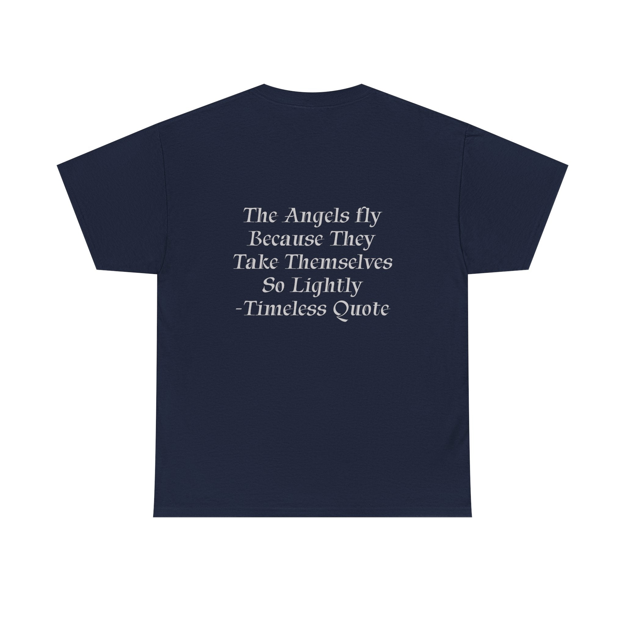 Why Angels Fly Tee